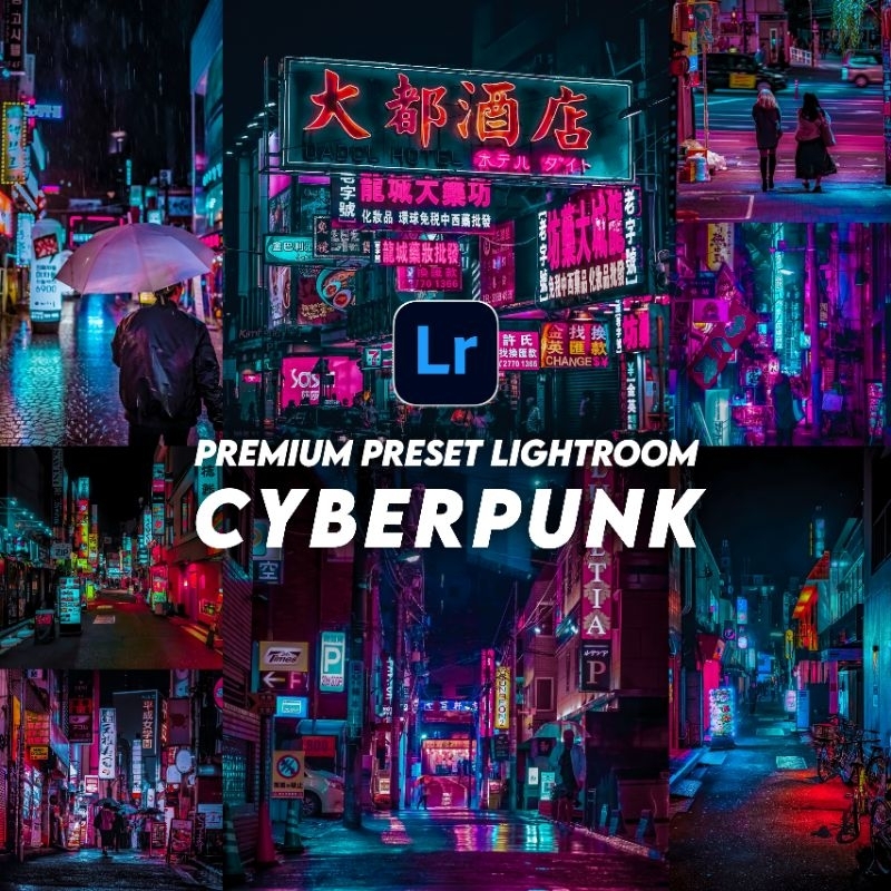Preset Lightroom Premium CYBERPUNK ( Android & IOS)