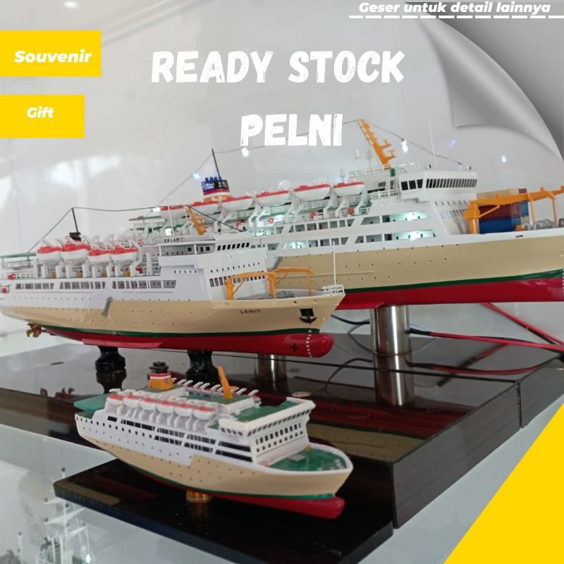 (READY STOCK ) MINIATUR KAPAL PELNI 30CM,40CM  DAN 70CMDisplay Pajangan Event Merchandise.