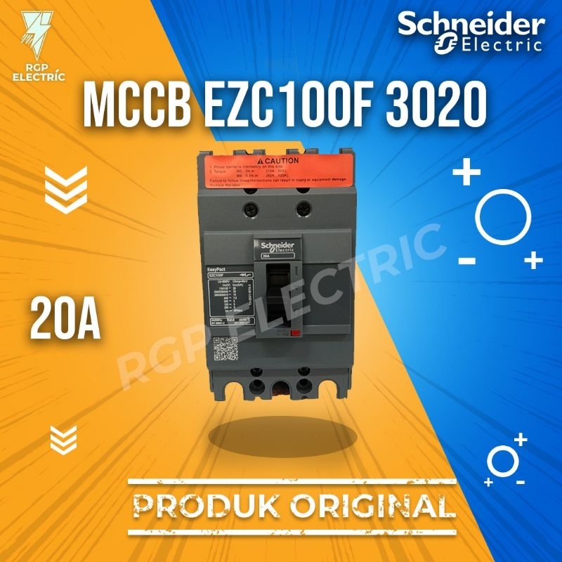 MCCB SCHNEIDER EZC100F 20A ORIGINAL / MCCB EZC - 20A