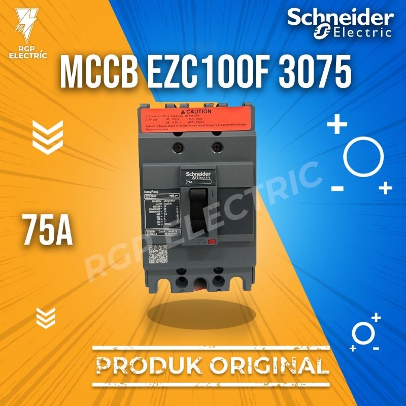 MCCB SCHNEIDER EZC100F 75A ORIGINAL / MCCB EZC - 75A