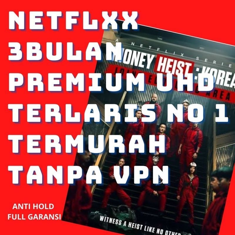 NETFLIXX PERMIUM 1BULAN & 3BULAN UHD 4K PUAS NONTON TANPA VPN FULL GARANSI