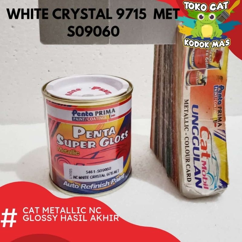 CAT WHITE CRYSTAL 9715 SILVER METALIK S09060 CAT PENTA MOBIL MOTOR GLOSS MENGKILAT PENTA SUPER GLOSS