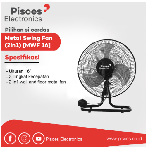 [ Pisces ] Kipas Angin Besi 2in1 Metal Floor &amp; Wall Fan 16” inch dengan Bearing MWF16