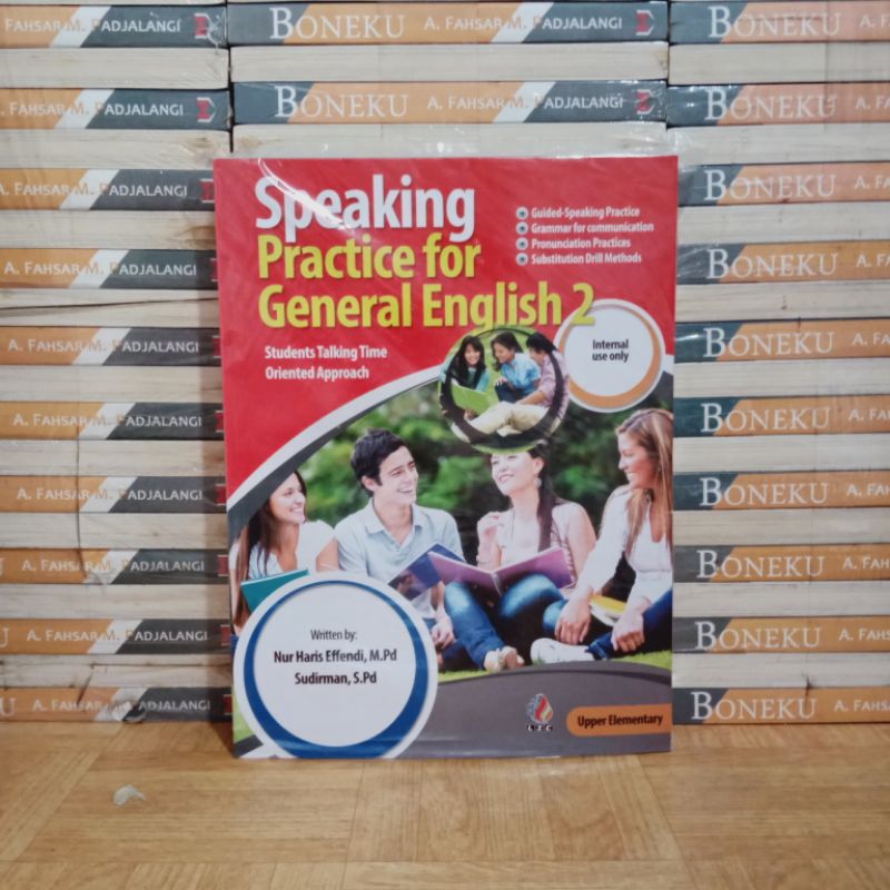 

BUKU ORIGINAL - SPEAKING PRACTICE FOR GENERAL ENGLISH 2