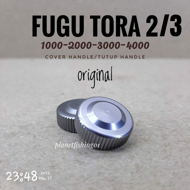 cover handle fugu tora 2 1000 2000 3000 4000 6000 / tutup handle fugu tora 2 tora 3 / part fugu / sp