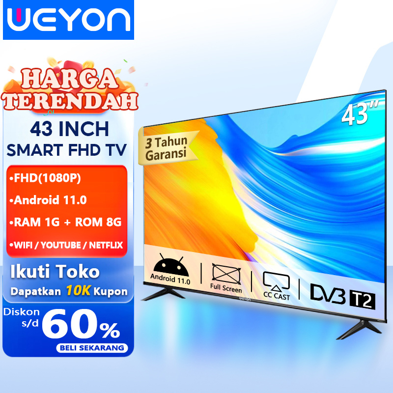 Weyon Sakura Smart TV LED 32/40/43 inch TV Digital Android 11.0 Garansi 3 tahun Televisi