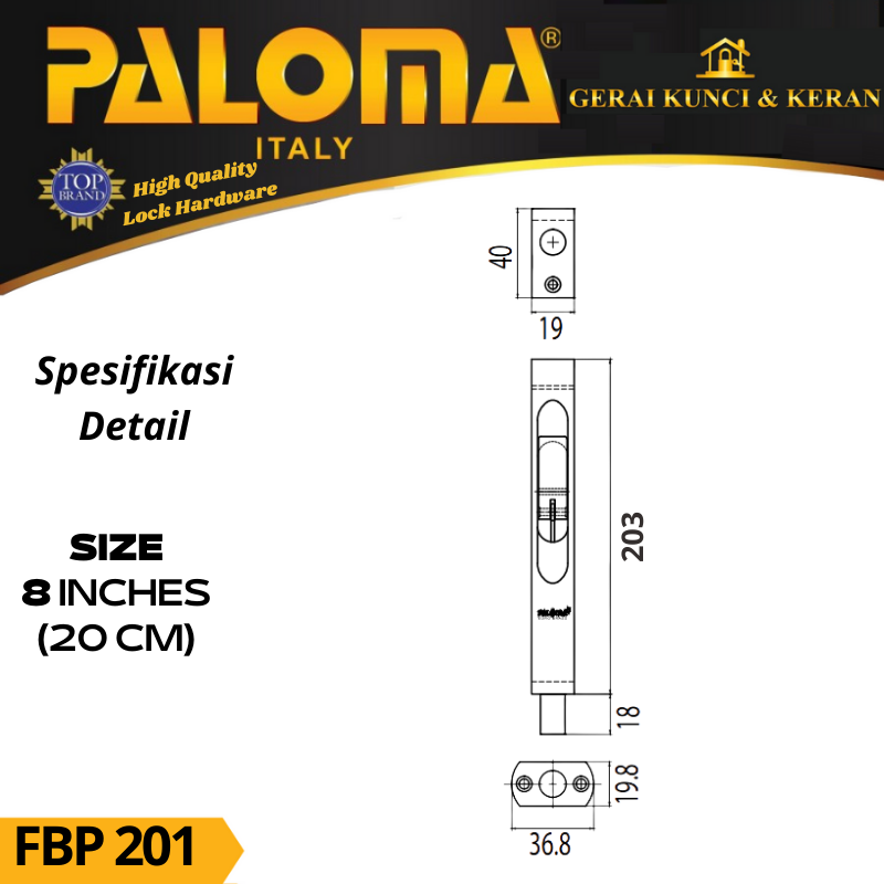 PALOMA FBP 201 SLOT PINTU  GRENDEL TANAM COLOMBO  8 INCH FLUSH BOLT (20CM) STAINLESS