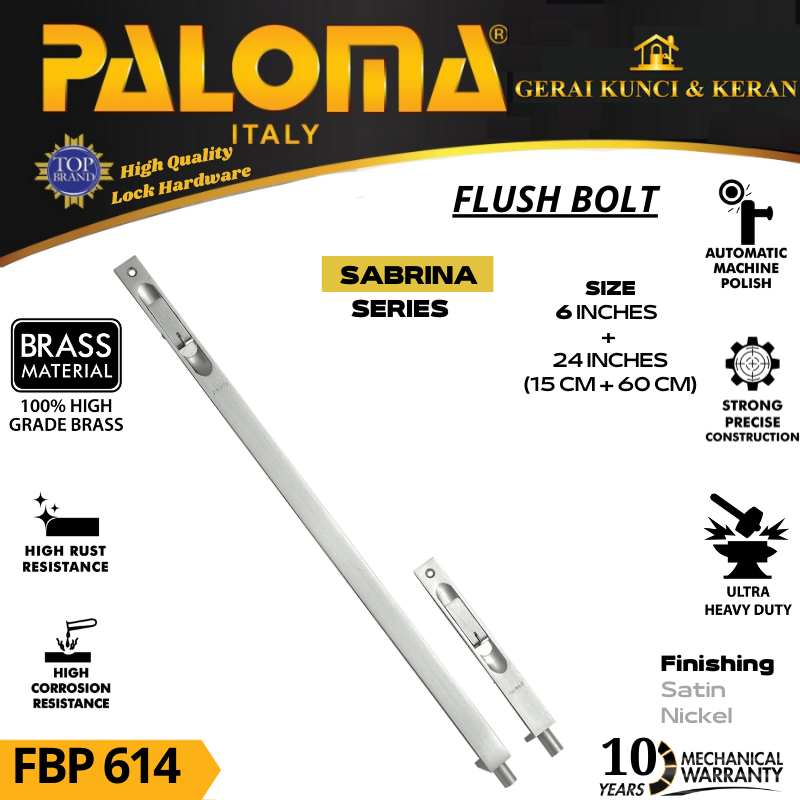 PALOMA FBP 614 Grendel Tanam Slot Pintu Flush Bolt PALOMA SABRINA 6&quot;+24&quot; SN  (15+60CM) BRASS