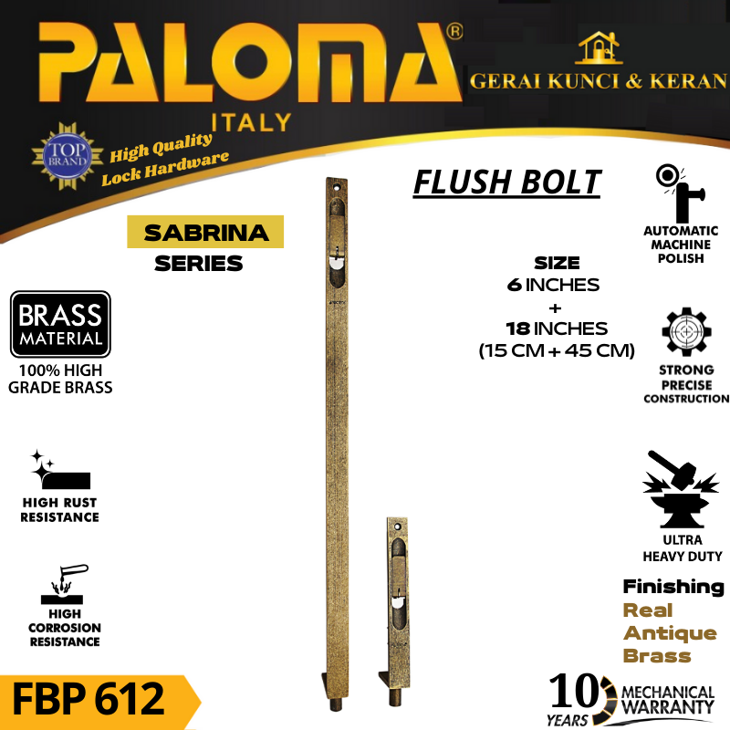 PALOMA FBP 612 Flush Bolt  SABRINA 6&quot;+18&quot; Grendel Tanam Slot Pintu RAB ANTIQUE