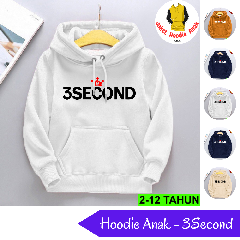 Jaket Sweater Hoodie 3 Second - Hodie Hoddie Anak Anak Laki laki Perempuan Unisex Balita Sekolah SD 