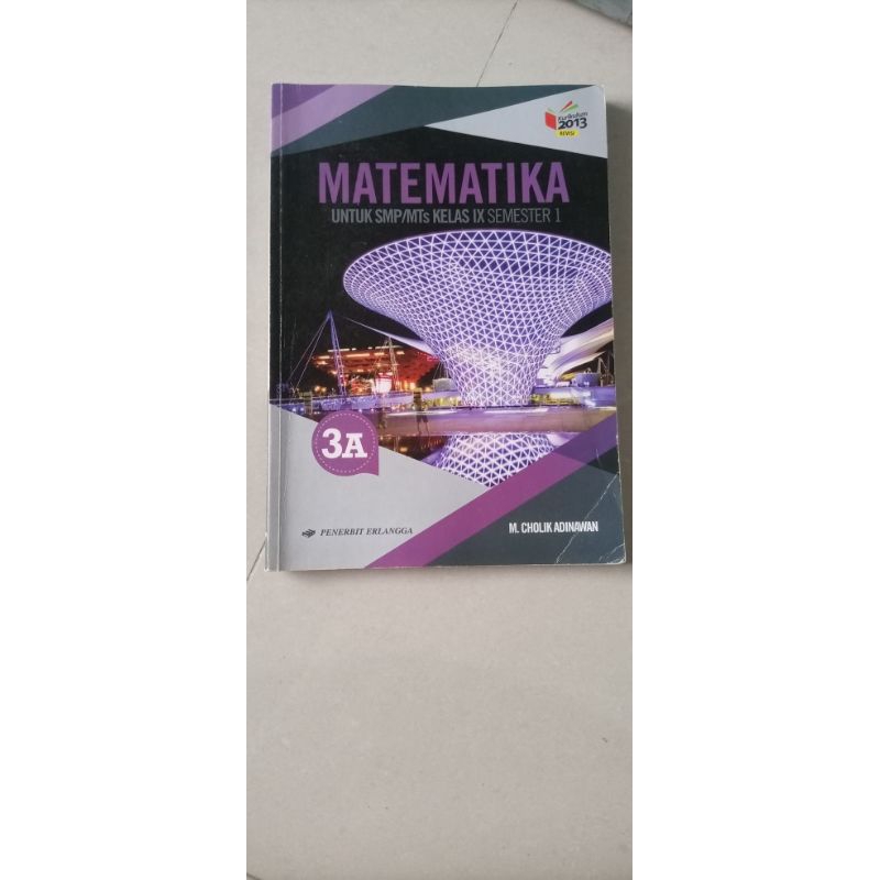 

Buku Matematika kelas 9 (semester 1) Penerbit Erlangga