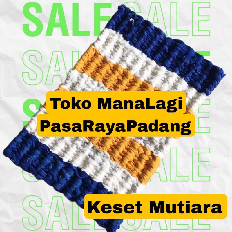 KESET ANYAM MUTIARA Keset kaki Mutiara padang