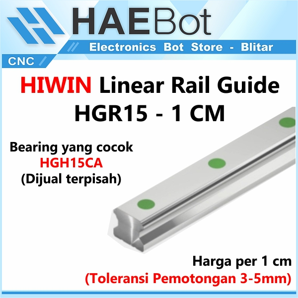 [HAEBOT] HIWIN Linear Guide Rail HGR15R10C HGR 15 15mm 1cm Rel CNC Laser CO2 Router Milling Plasma HGH15 Motion Industri Full Triplek Mesin Mekanik Otomasi