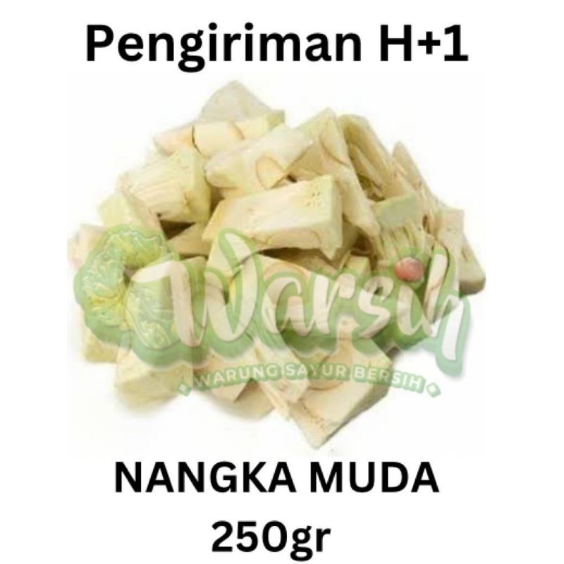 

WARSIH • SAYUR NANGKA MUDA 250GR