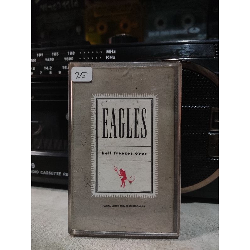 Kaset Pita Eagles "Hell Freezes Over"