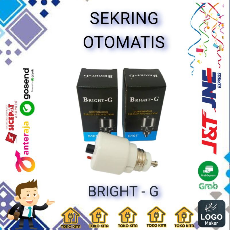 SEKRING LISTRIK OTOMATIS BRIGHT G