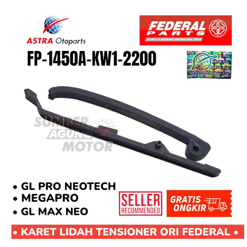 KARET LIDAH TENSIONER SET RANTAI MESIN GL PRO NEOTECH MAX NEOTECH MEGAPRO ORI FEDERAL