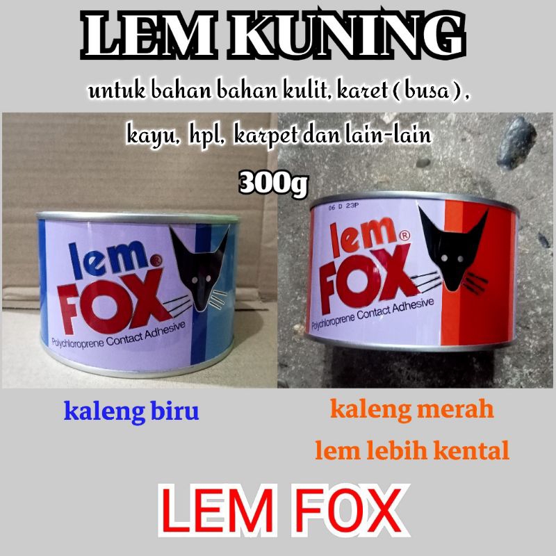

Lem Fox 300 gram / 300g lem serbaguna / lem kuning bisa untuk sendal, sepatu , kulit , karpet , tikar , kayu dan lainnya