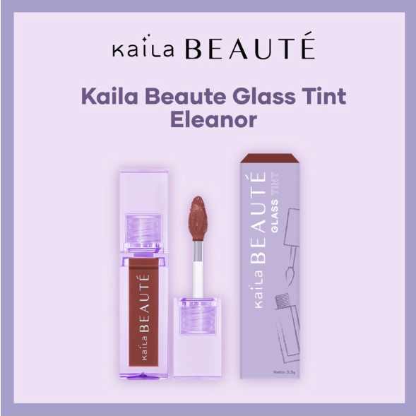 Kaila Beaute Glass Tint | Lip Tint Lip Gloss