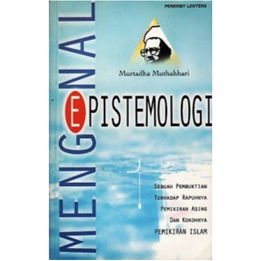 Mengenal Epistemologi - Murtadha Muthahhari - NR
