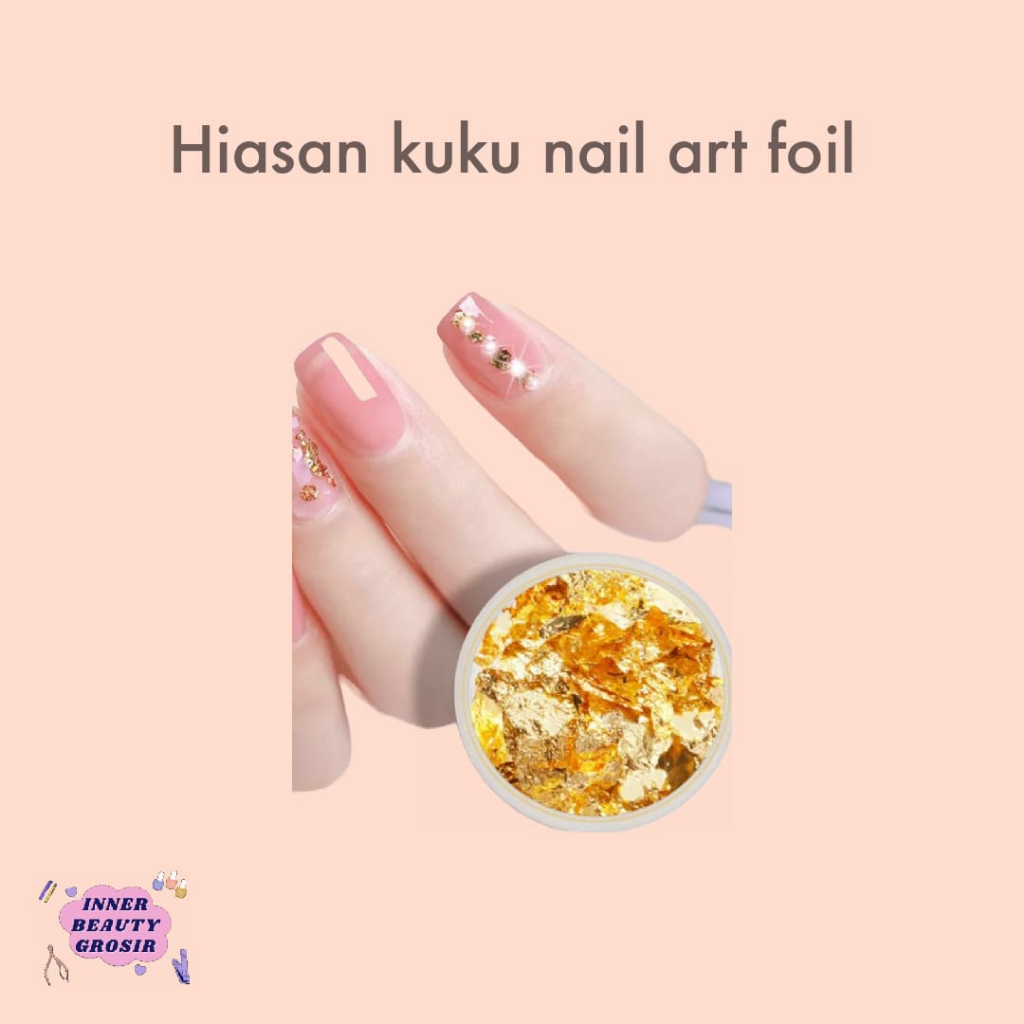 Hiasan Kuku Nail Art Foil / Hiasan Nail Art Gold Flakes / Kertas Foil Kuku Satuan Gold / Silver