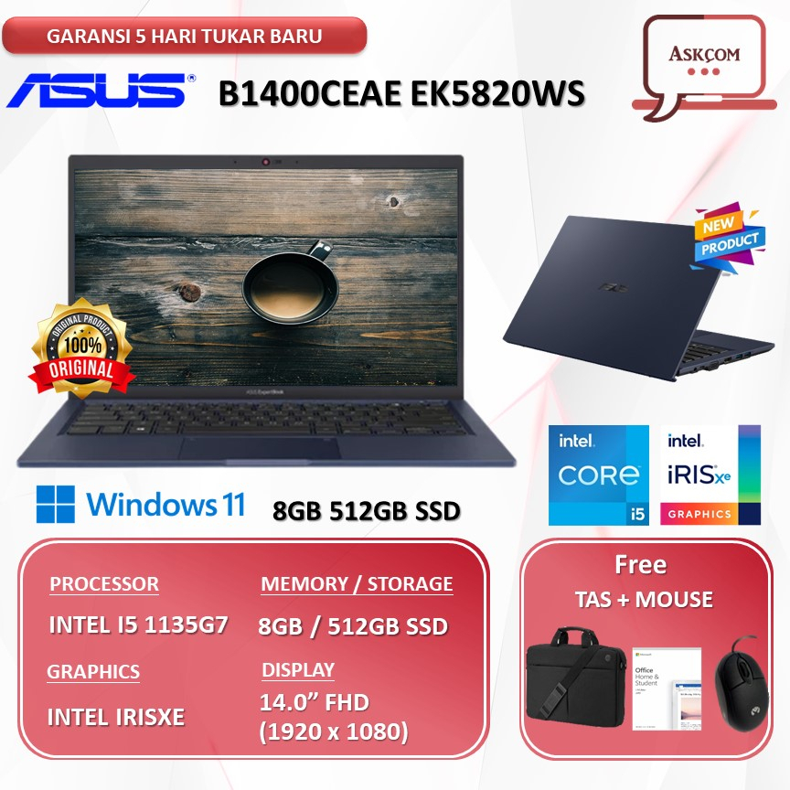 Laptop Asus B1400CEAE EK5820WS I5 1135G7 8GB 512GB SSD IRISXE W11 OHS2021 14.0FHD