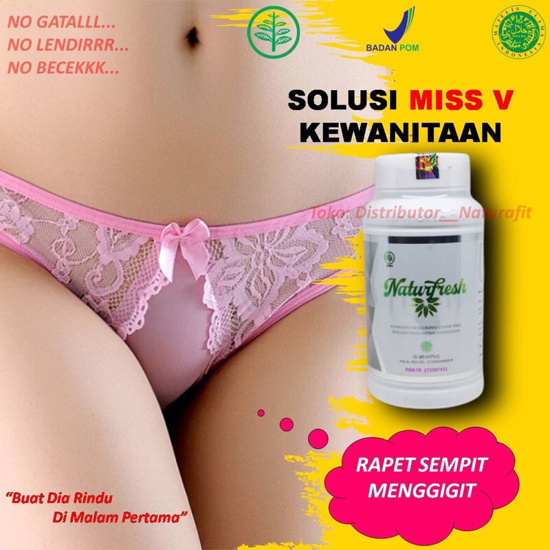 Obat Naturfresh Herbal Pil Perapat Pengencang Pembersih Jamu Gurah Kesehatan Miss V Vagina Kewanitaa