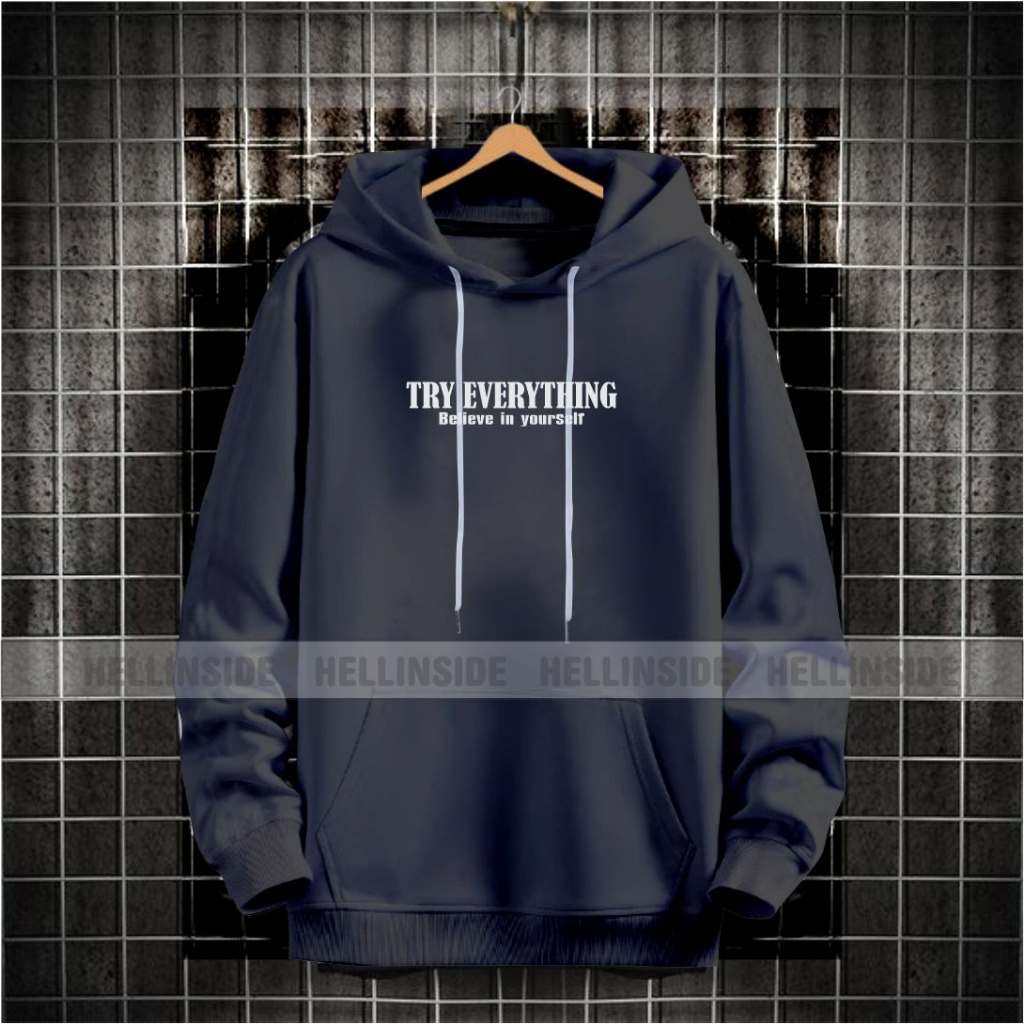 Sweater hoodie pria TRY EVERYTHING terbaru / hoodie pria kekinian kwalitas distro