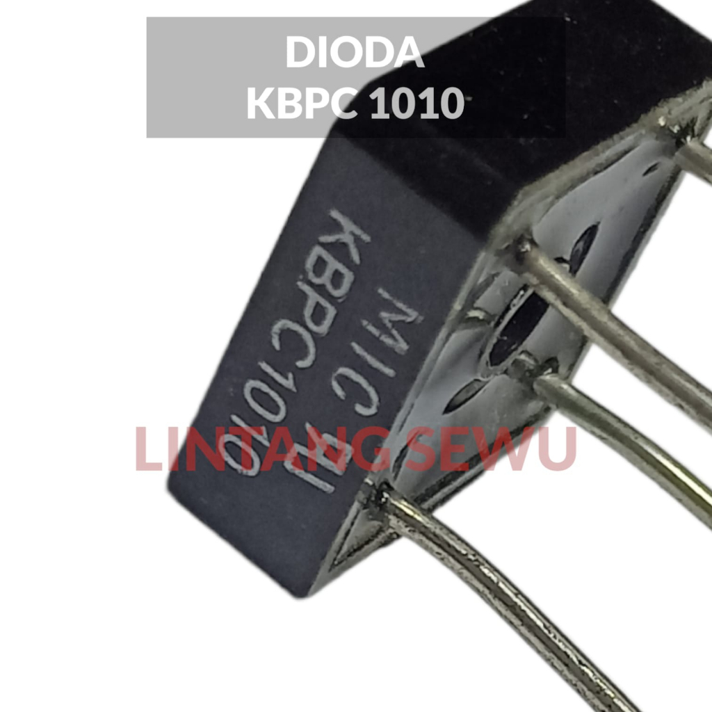 DIODA BRIGE KOTAK KBPC 1010 DIODE KBPC1010