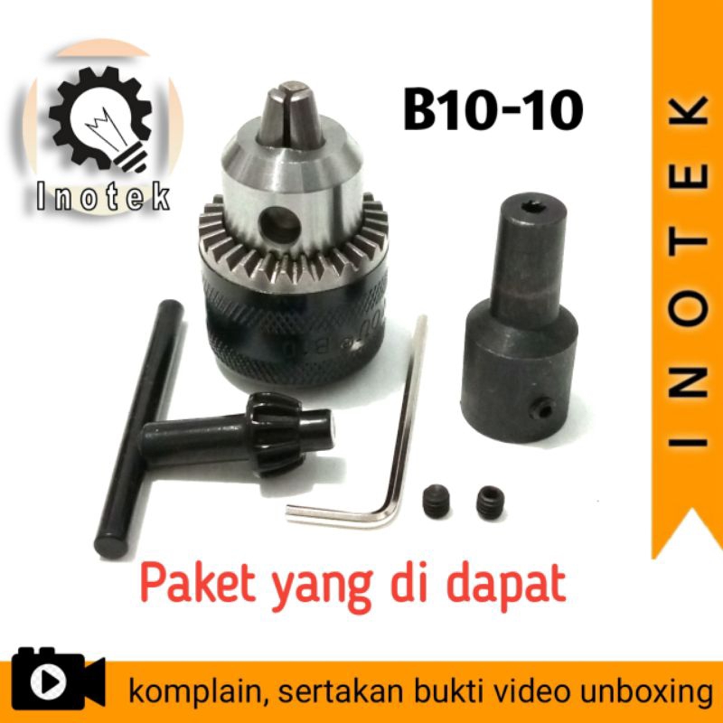 Kepala Bor B10 Pasang ke As 10mm Chuck B10 Connect To 10 mm Shaft