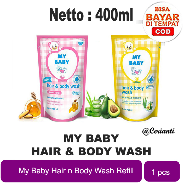 MY BABY Hair &amp; Body Wash Refill 400ml - Sabun Bayi &amp; Shampo Isi Ulang 2in1_Cerianti