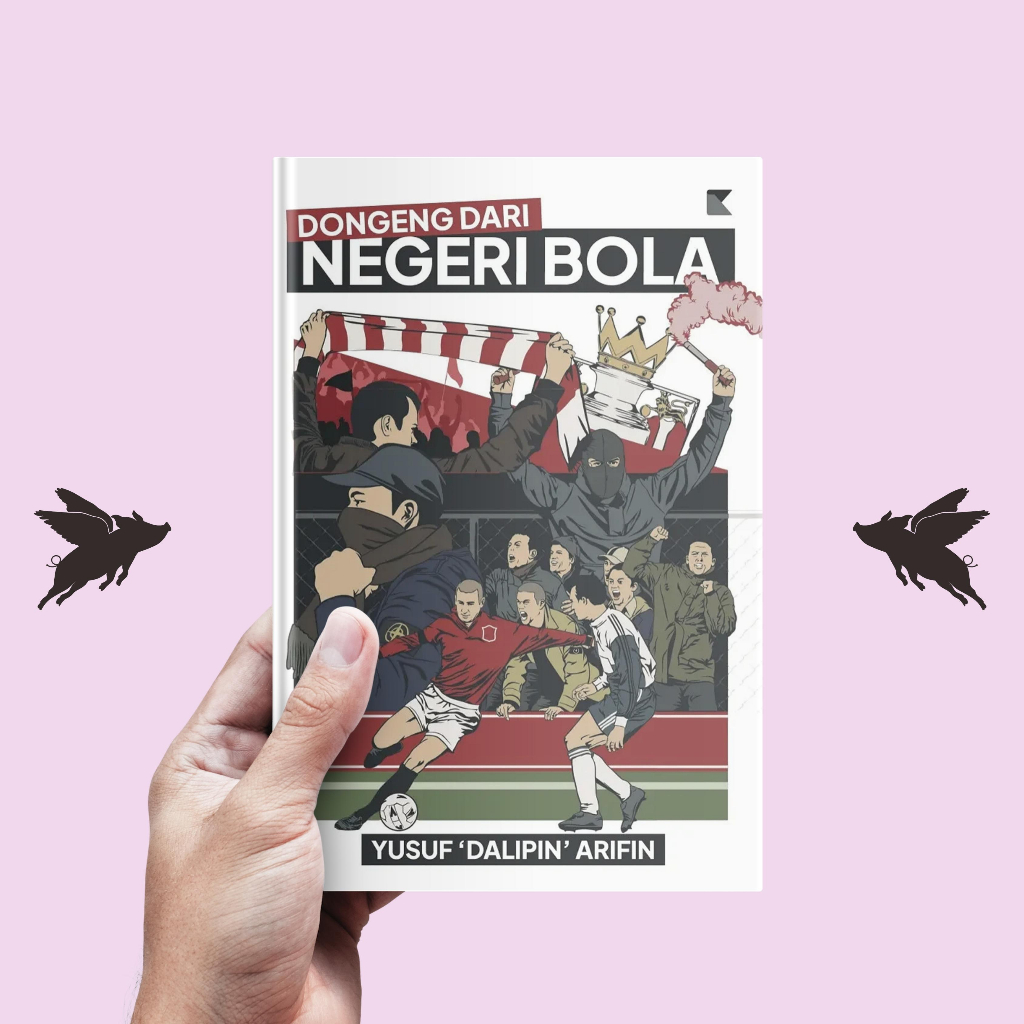 Dongeng dari Negeri Bola - Yusuf ‘Dalipin’ Istri