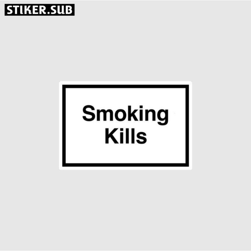 

Stiker sticker aesthetic "SMOKING KILLS