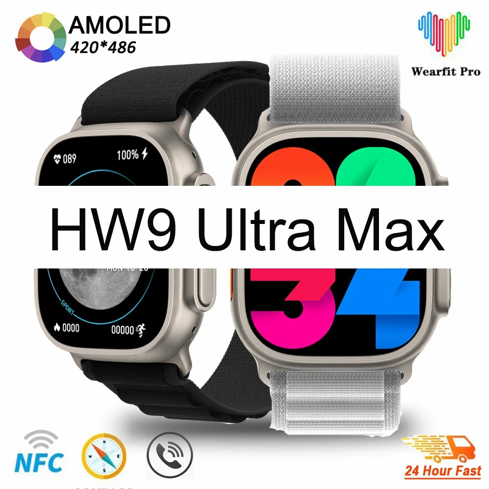 HW9 Ultra Max AMOLED Smart Watch Men Compass Heart Rate Monitor 2.2 Inch 420*486 Dock Cover Off Screen NFC Sports Smartwatch