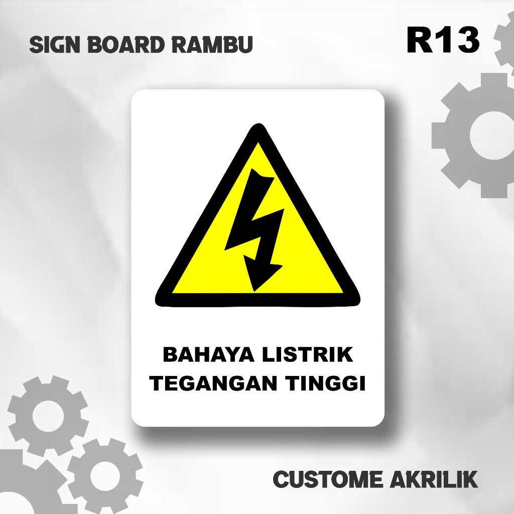 PAPAN PENUNJUK SIGN BOARD AKRILIK | BAHAYA LISTRIK TEGANGAN TINGGI