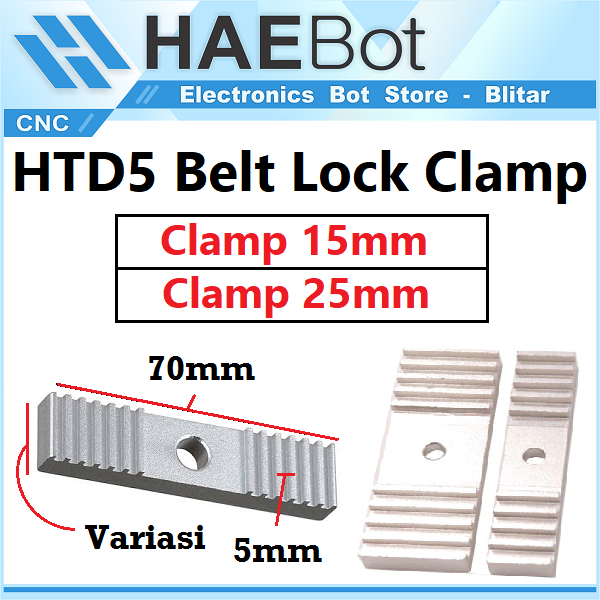 [HAEBOT] HTD5M Timing Belt Konektor Belt Lock Fixing Clamp Clip Pengunci Holder Bracket 15 25 mm 15mm 25mm W15 W25 Penjepit