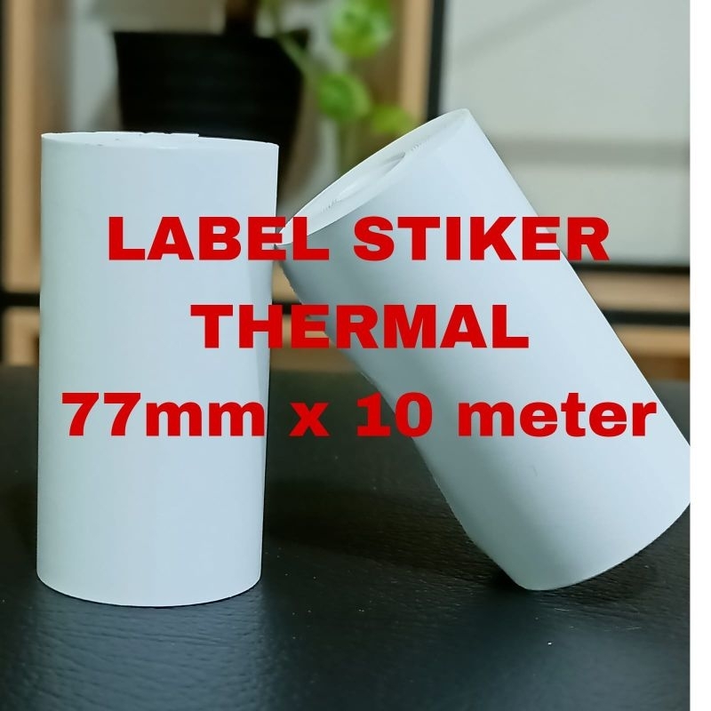 LABEL STICKER CONTINUOUS 77mm x 10 meter- Label stiker thermal