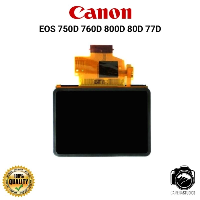 LCD CANON 750D 760D 800D 80D 77D ORIGINAL TERMURAH