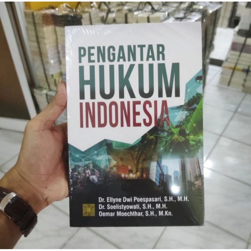 

BUKU ORIGINAL PENGANTAR HUKUM INDONESIA Dr. Ellyne Dwi Prenada media