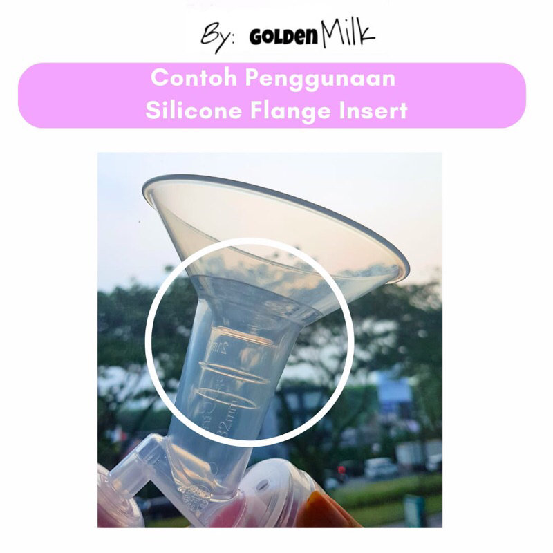 Golden Milk Silicone Flange Insert - Selipan Corong Pompa asi / spectra / perlengkapan busui/ sparepart pompa asi / silicone / flange insert / kinmade / kinmade flange insert / flange bening / bening / 13mm / 15mm / 17mm / 19mm / 21mm
