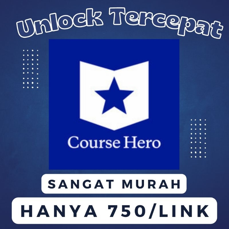 【COURSE HERO】UNLOCK/UNBLUR  PROMO PALING MURAH TERCEPAT