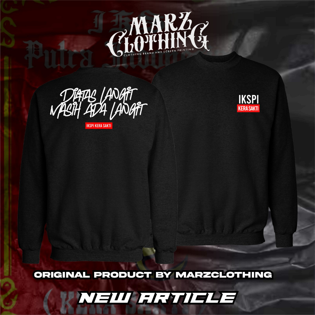 Sweater IKS.PI KERA SAKTI "DIATAS LANGIT MASIH ADA LANGIT" - MARZCLOTHING [KHUSUS WARGA IKS.PI]