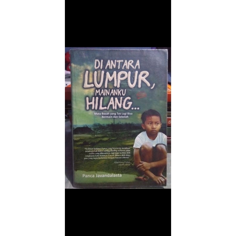 

DIANTARA LUMPUR MAINANKU HILANG