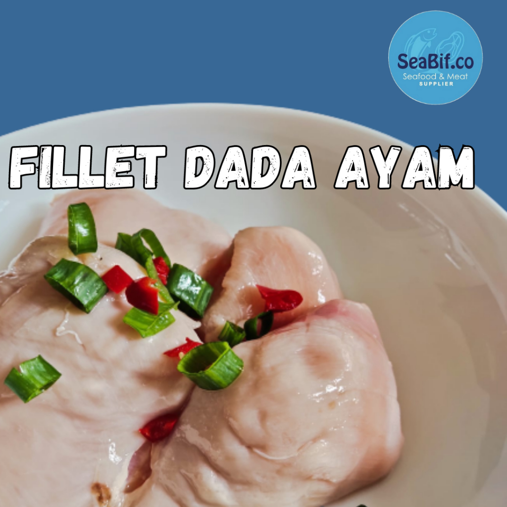 

Fillet Dada Ayam