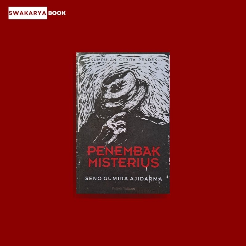 Buku Penembak Misterius - Seno Gumira Ajidarma