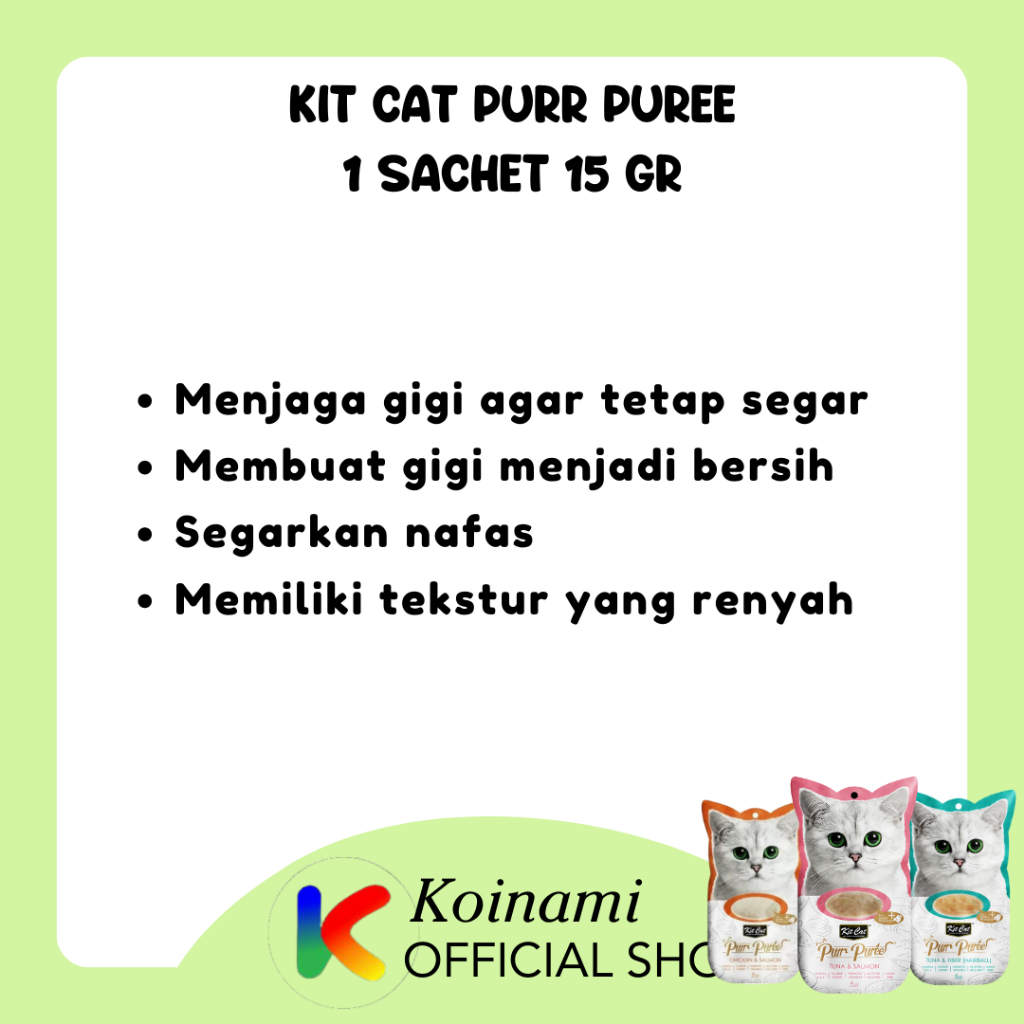 Kit Cat Purr Puree 1 Sachet 15gr - Snack Kucing - Snack Creamy Kucing - Cemilan Kucing - Cemilan Creamy Kucing