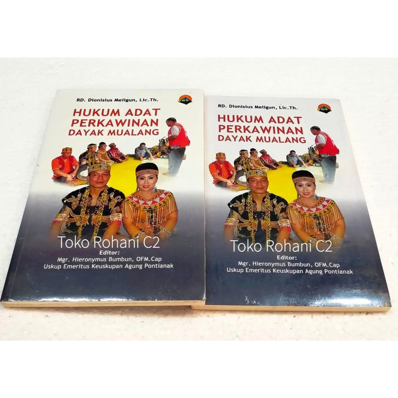 Buku Hukum Adat Perkawinan Dayak Mualang - Buku Rohani