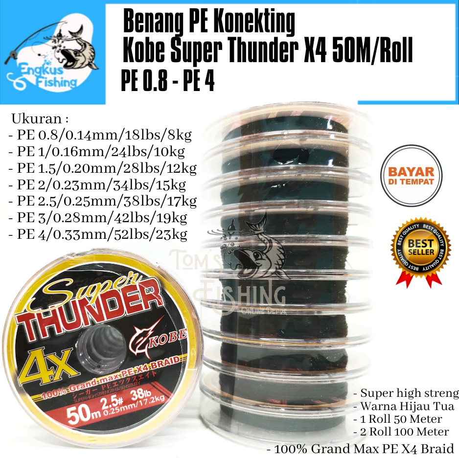 Senar Benang PE Kobe Super Thunder X4 (PE 1 - PE 4) 50M/Roll Konekting - Engkus Fishing