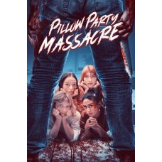 Pillow Party Massacre (2023)