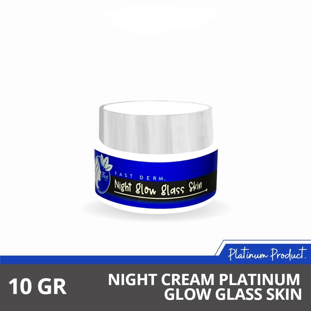 Fast Derm Night Cream Platinum - Night Glow Glass Skin - Night Souble Whitening - Night Acne Whiteni